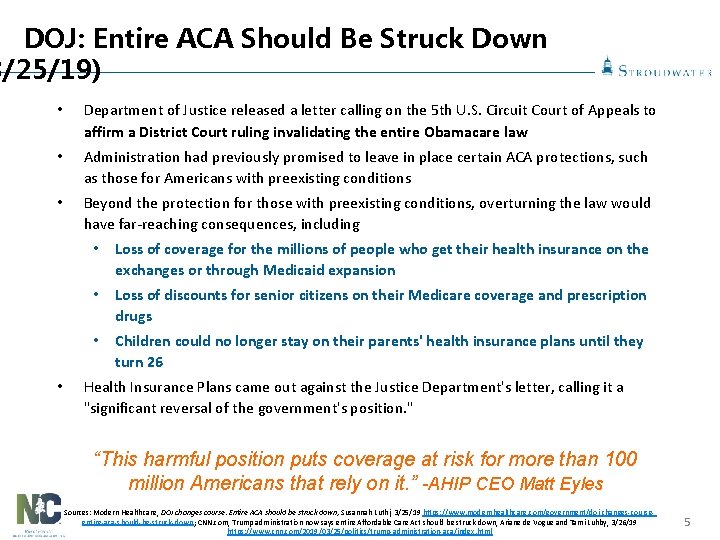DOJ: Entire ACA Should Be Struck Down 3/25/19) • Department of Justice released a