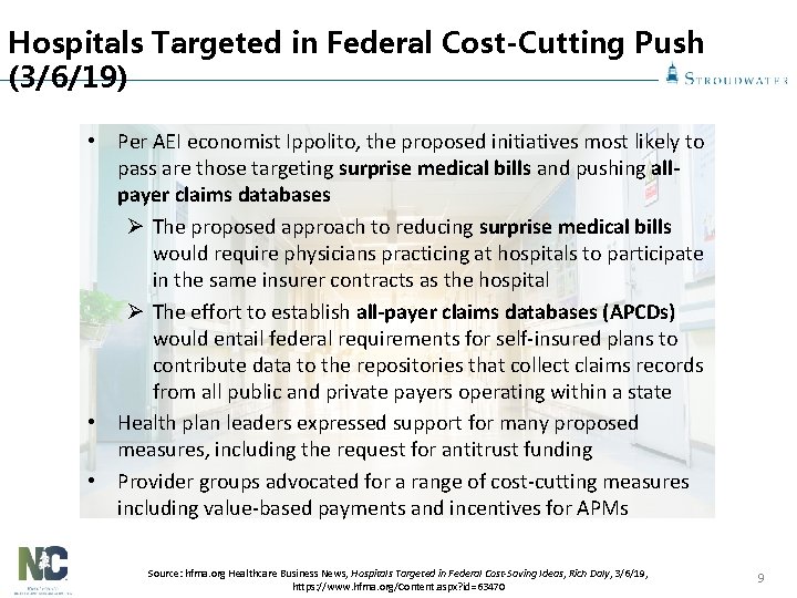 Hospitals Targeted in Federal Cost-Cutting Push (3/6/19) • Per AEI economist Ippolito, the proposed