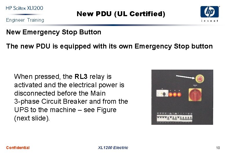Engineer Training New PDU (UL Certified) New Emergency Stop Button The new PDU is Engineer Training New PDU (UL Certified) New Emergency Stop Button The new PDU is