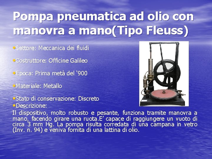 Pompa pneumatica ad olio con manovra a mano(Tipo Fleuss) • Settore: Meccanica dei fluidi