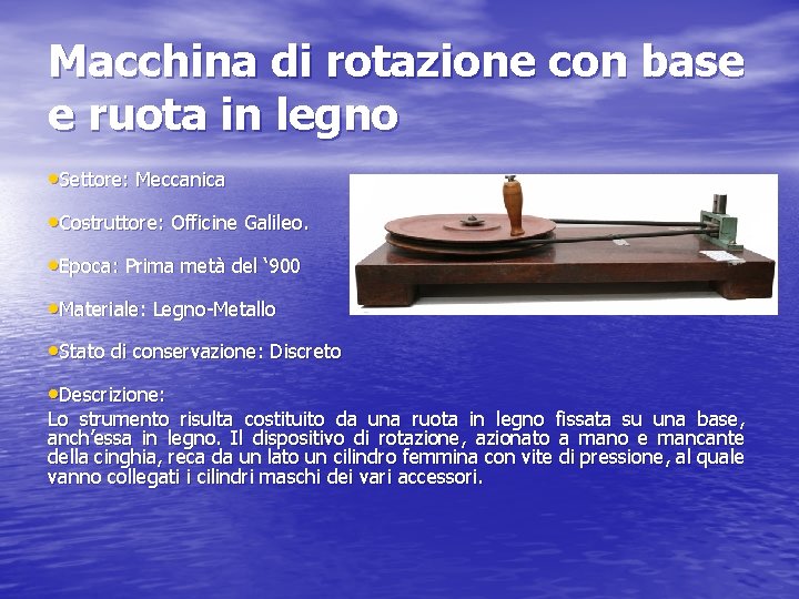 Macchina di rotazione con base e ruota in legno • Settore: Meccanica • Costruttore: