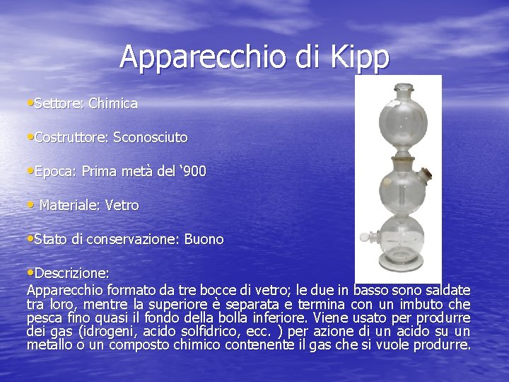 Apparecchio di Kipp • Settore: Chimica • Costruttore: Sconosciuto • Epoca: Prima metà del