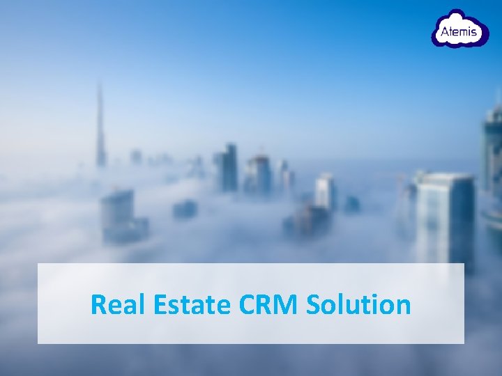 Real Estate CRM Solution 