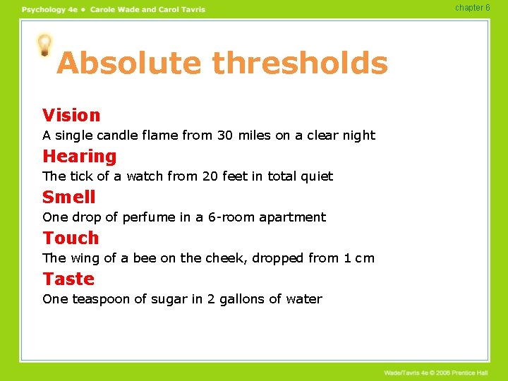 chapter 6 Absolute thresholds Vision A single candle flame from 30 miles on a chapter 6 Absolute thresholds Vision A single candle flame from 30 miles on a