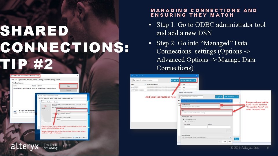 MANAGING CONNECTIONS AND ENSURING THEY MATCH SHARED CONNECTIONS: TIP #2 • Step 1: Go MANAGING CONNECTIONS AND ENSURING THEY MATCH SHARED CONNECTIONS: TIP #2 • Step 1: Go