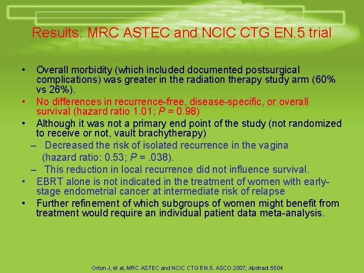 Results: MRC ASTEC and NCIC CTG EN. 5 trial • • • Overall morbidity