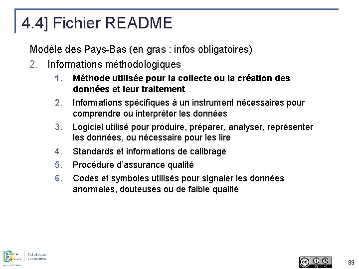 4. 4] Fichier README Modèle des Pays-Bas (en gras : infos obligatoires) 2. Informations