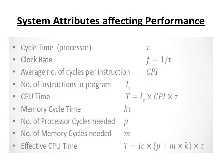 System Attributes affecting Performance 