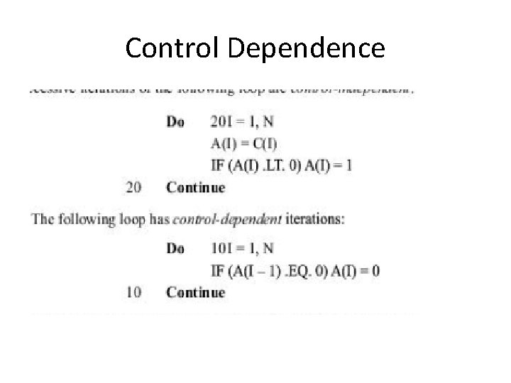 Control Dependence 