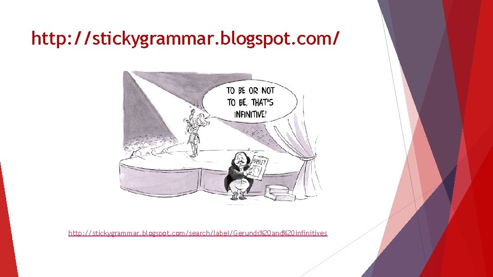 http: //stickygrammar. blogspot. com/search/label/Gerunds%20 and%20 infinitives 