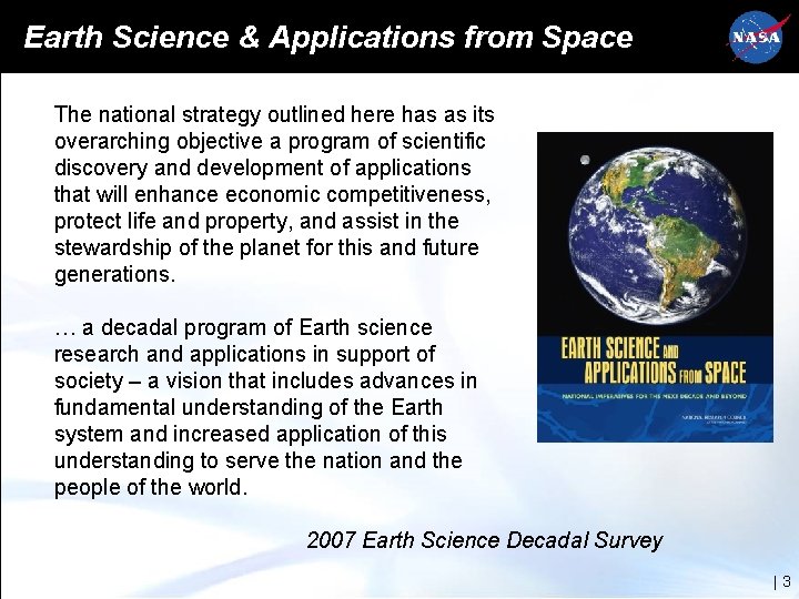 Earth Science & Applications from Space The national strategy outlined here has as its