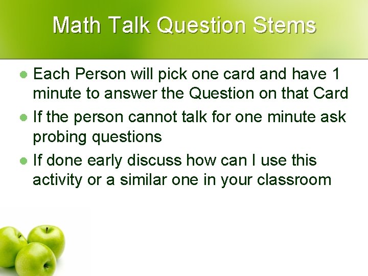 Math Talk Question Stems Each Person will pick one card and have 1 minute