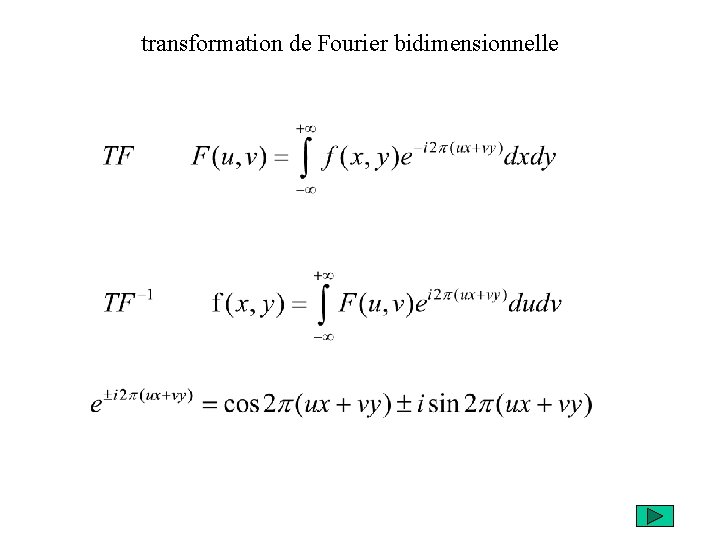 transformation de Fourier bidimensionnelle 