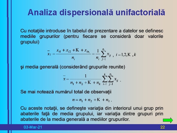 Analiza dispersională unifactorială 03 -Mar-21 22 