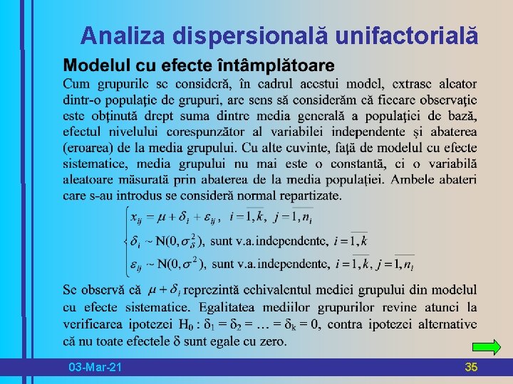 Analiza dispersională unifactorială 03 -Mar-21 35 