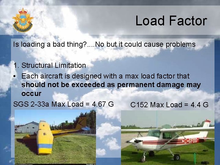 Load Factor Is loading a bad thing? . . No but it could cause