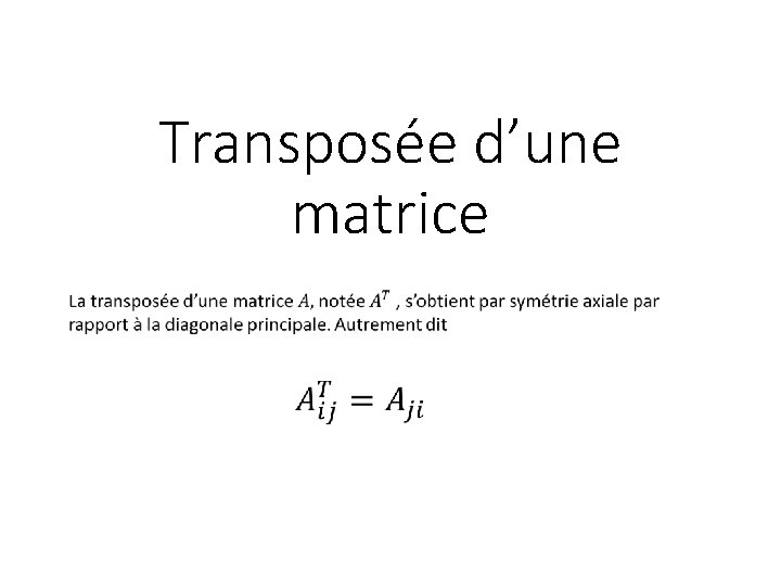 Transposée d’une matrice 