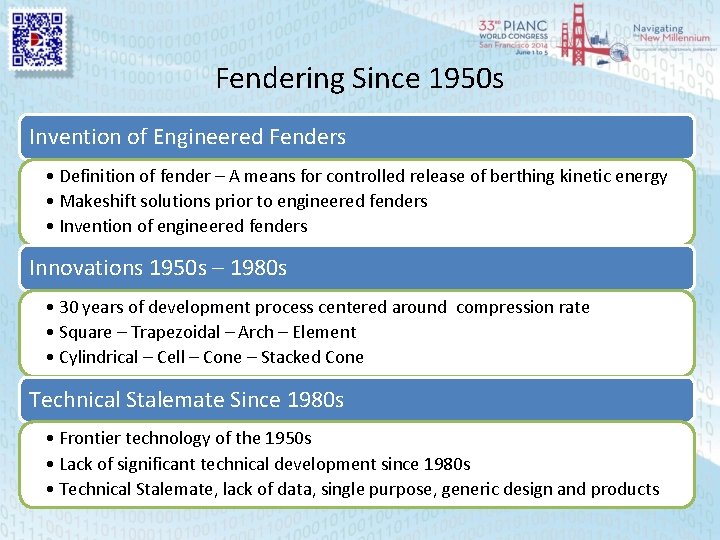 Fendering Since 1950 s Invention of Engineered Fenders • Definition of fender – A