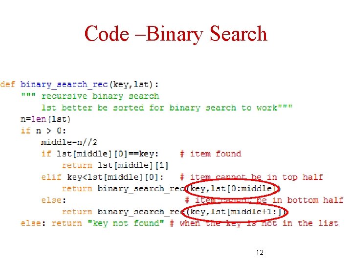 Code –Binary Search 12 