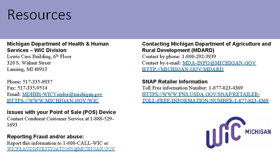 Resources Michigan Department of Health & Human Services – WIC Division Lewis Cass Building,