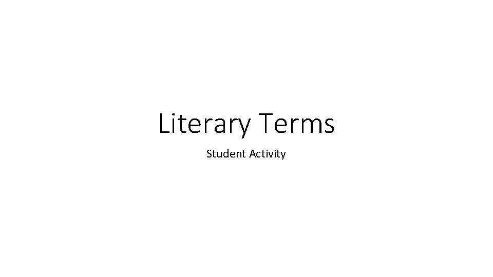 Literary Terms Student Activity 