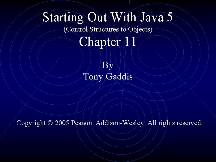 Starting Out With Java 5 Control Structures to