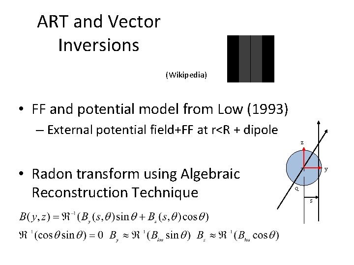 ART and Vector Inversions (Wikipedia) • FF and potential model from Low (1993) –
