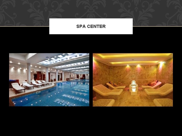 SPA CENTER 