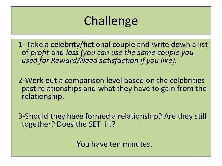 Challenge 1 - Take a celebrity/fictional couple and write down a list of profit