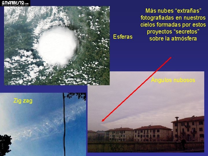 Esferas Más nubes “extrañas” fotografiadas en nuestros cielos formadas por estos proyectos “secretos” sobre