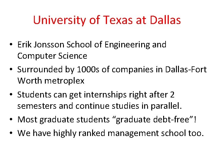 University of Texas at Dallas • Erik Jonsson School of Engineering and Computer Science