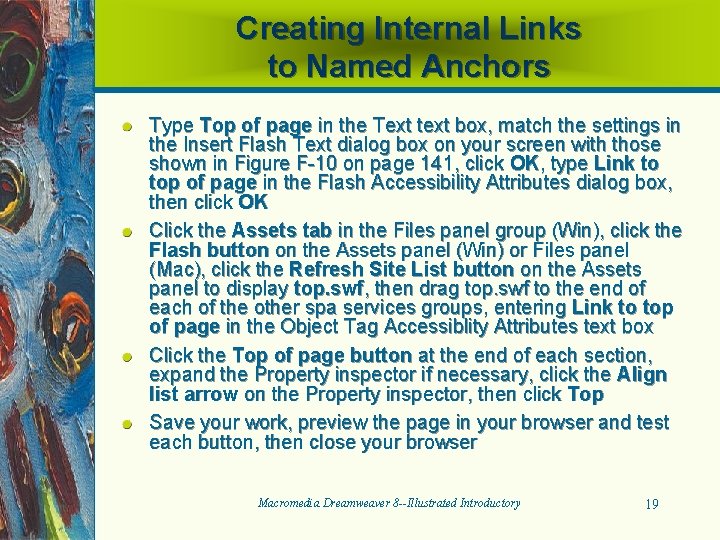 Creating Internal Links to Named Anchors Type Top of page in the Text text