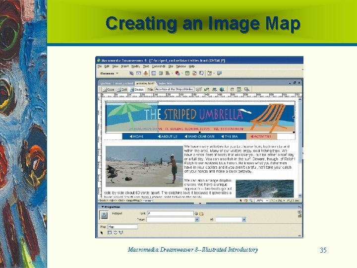 Creating an Image Map Macromedia Dreamweaver 8 --Illustrated Introductory 35 