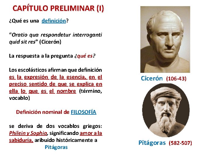 CAPÍTULO PRELIMINAR (I) ¿Qué es una definición? “Oratio qua respondetur interroganti quid sit res”