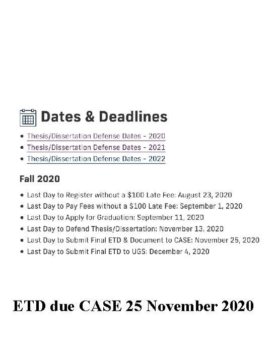 ETD due CASE 25 November 2020 