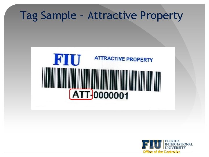 Tag Sample – Attractive Property Office of the Controller 