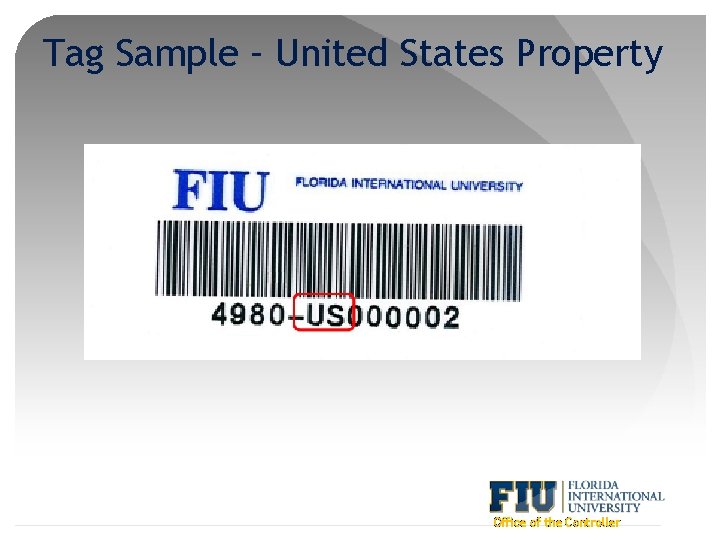 Tag Sample – United States Property Office of the Controller 