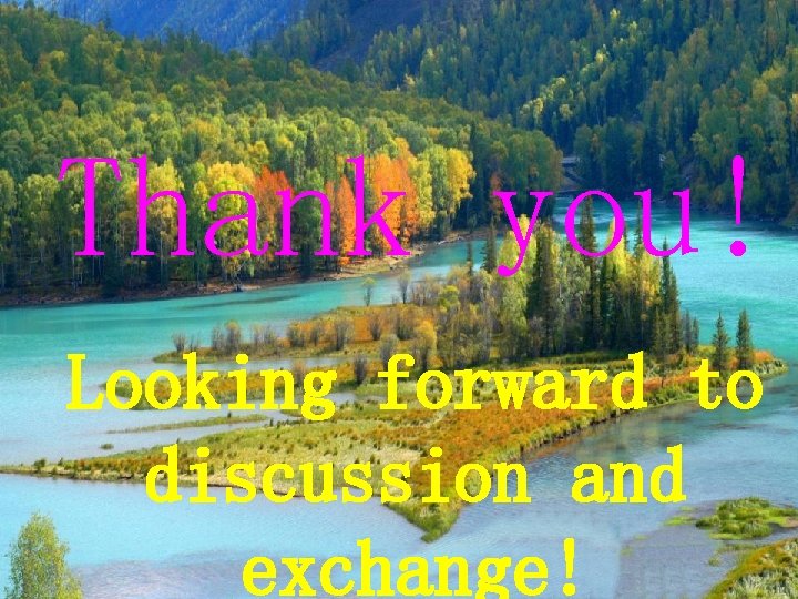 Thank you! Looking forward to discussion and exchange! 