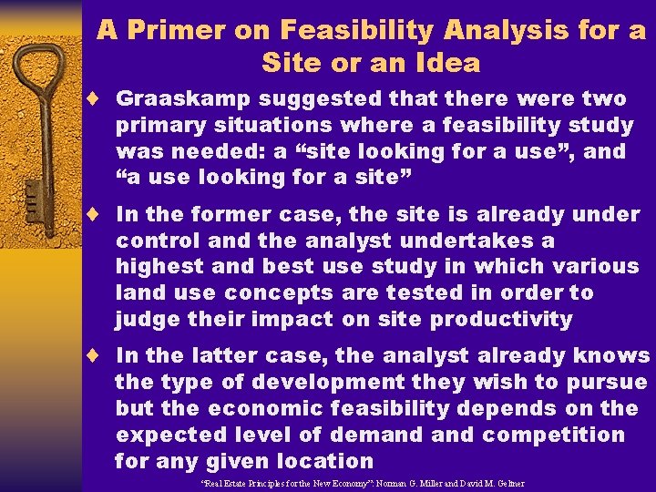 A Primer on Feasibility Analysis for a Site or an Idea ¨ Graaskamp suggested