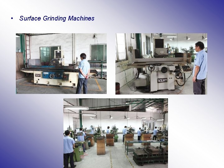  • Surface Grinding Machines 