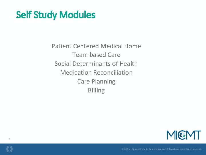 Self Study Modules Patient Centered Medical Home Team based Care Social Determinants of Health