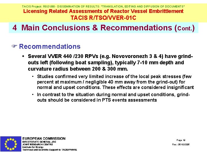 TACIS Project: R 8. 01/98 - DISSEMINATION OF RESULTS: "TRANSLATION, EDITING AND DIFFUSION OF