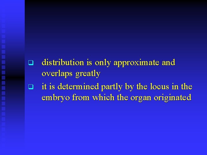 q q distribution is only approximate and overlaps greatly it is determined partly by