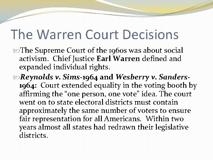 The Warren Court Decisions The Supreme Court of the 1960 s was about social