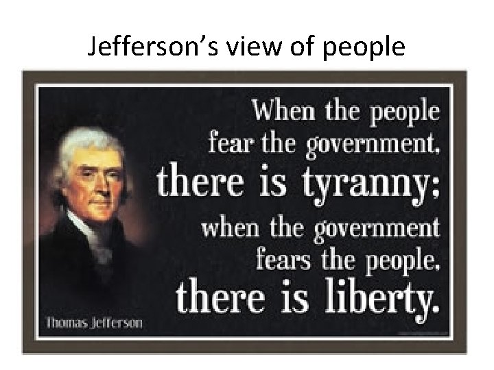 Jefferson’s view of people 