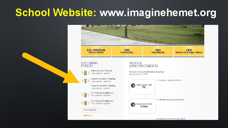 School Website: www. imaginehemet. org 