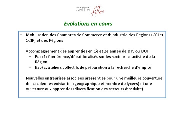 Evolutions en-cours • Mobilisation des Chambres de Commerce et d’Industrie des Régions (CCI et