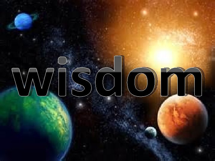 wisdom 