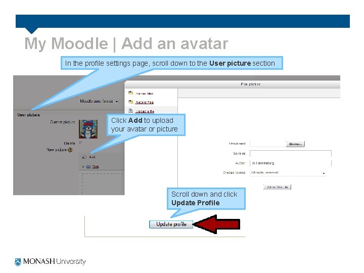 My Moodle | Add an avatar In the profile settings page, scroll down to