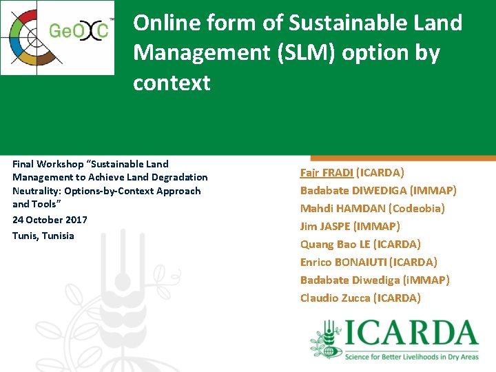 Online form of Sustainable Land Management (SLM) option by context Final Workshop “Sustainable Land
